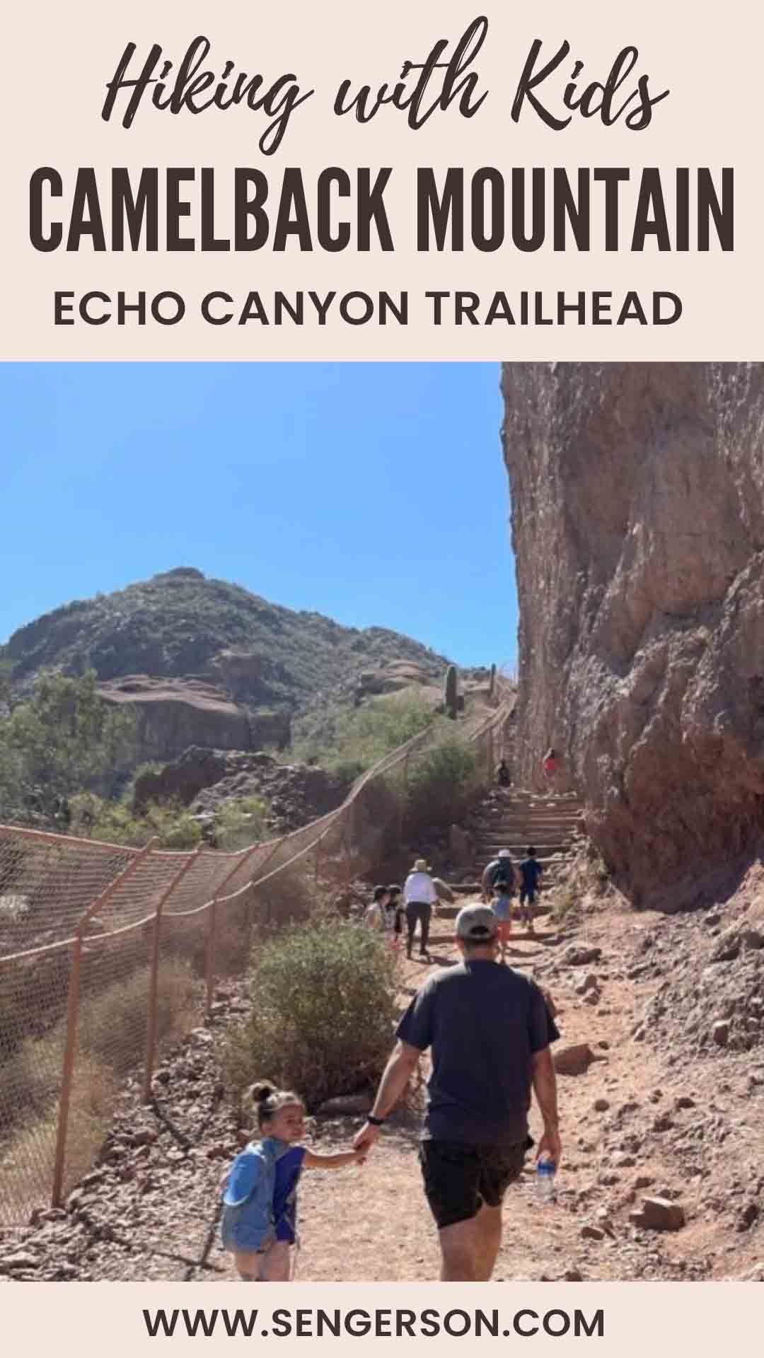 Hiking Camelback Mountain With Kids - Phoenix With Kids